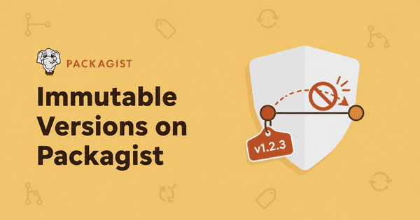 Immutable versions on Packagist.org illustration